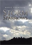 Xlibris Author| Marie Thompson, Storm Sparrows